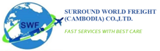 Surround World Freight (Cambodia) Co Ltd